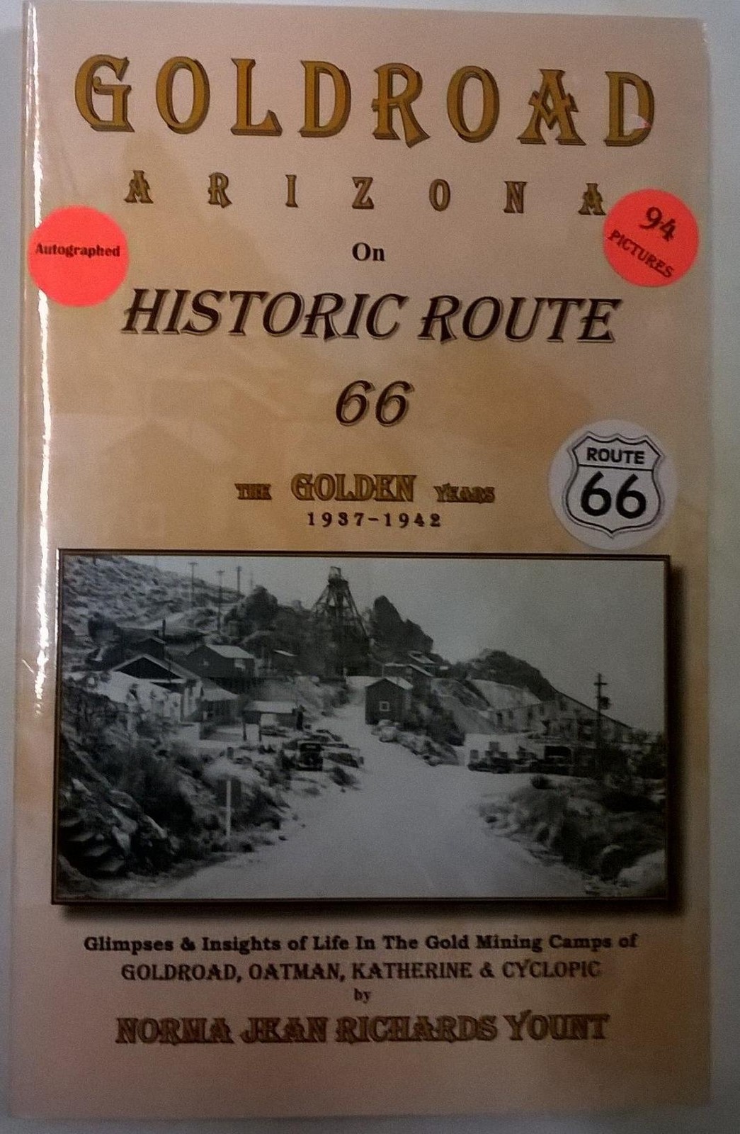 Goldroad Arizona on Historic Route 66