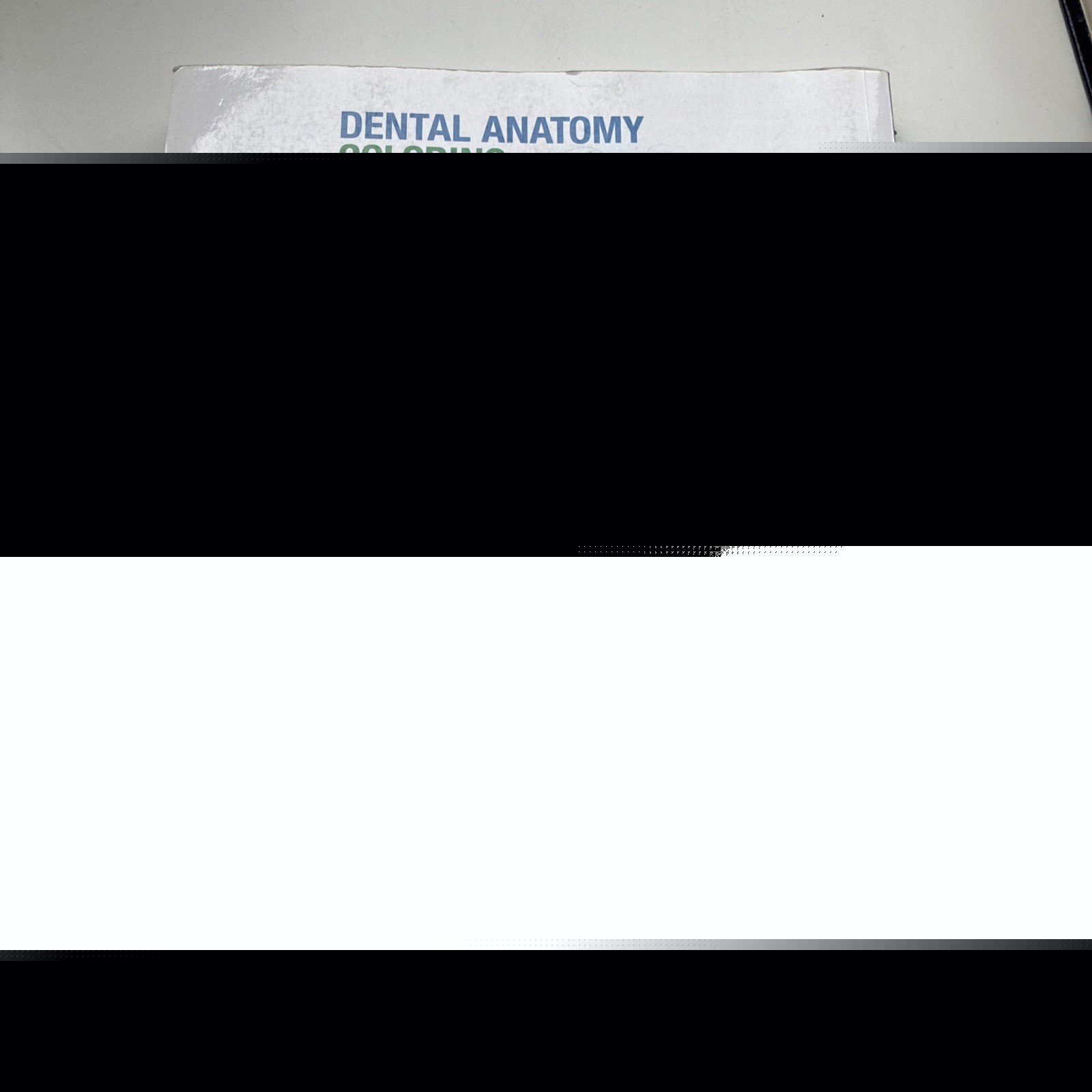 Dental Anatomy Coloring Book