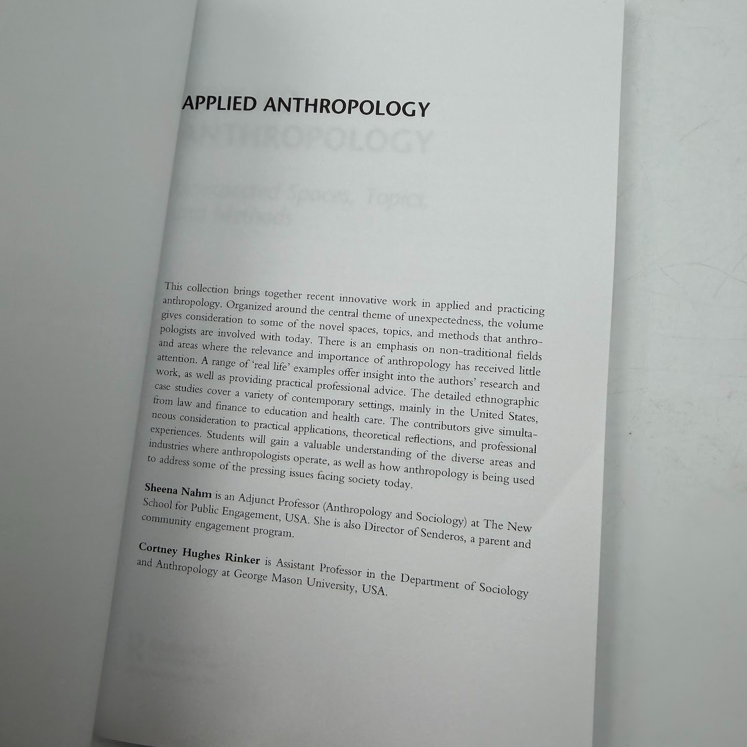 Applied Anthropology : Unexpected Spaces, Topics and Methods 1st Edition