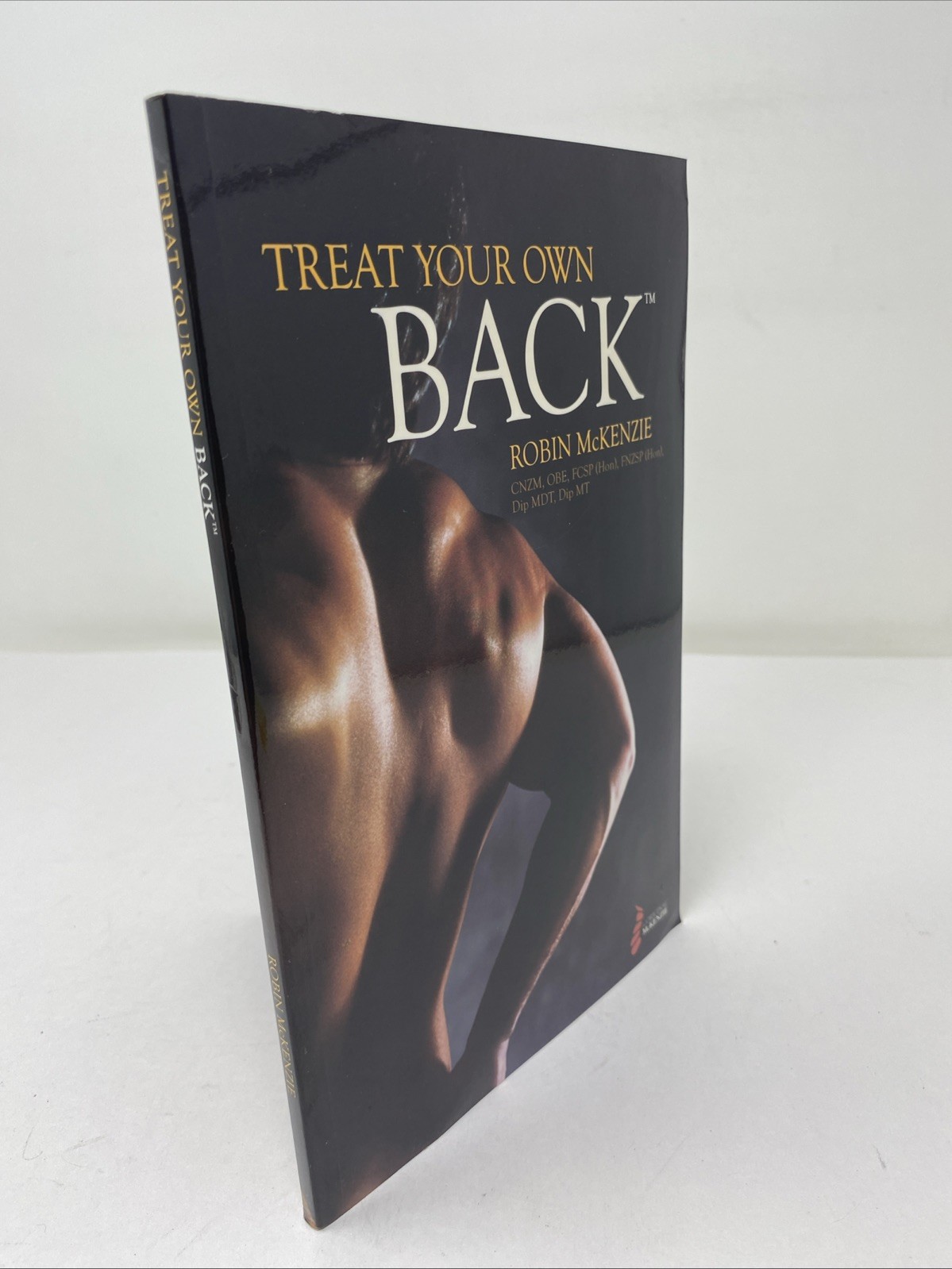 Treat Your Own Back by Robin McKenzie (Trade Paperback)