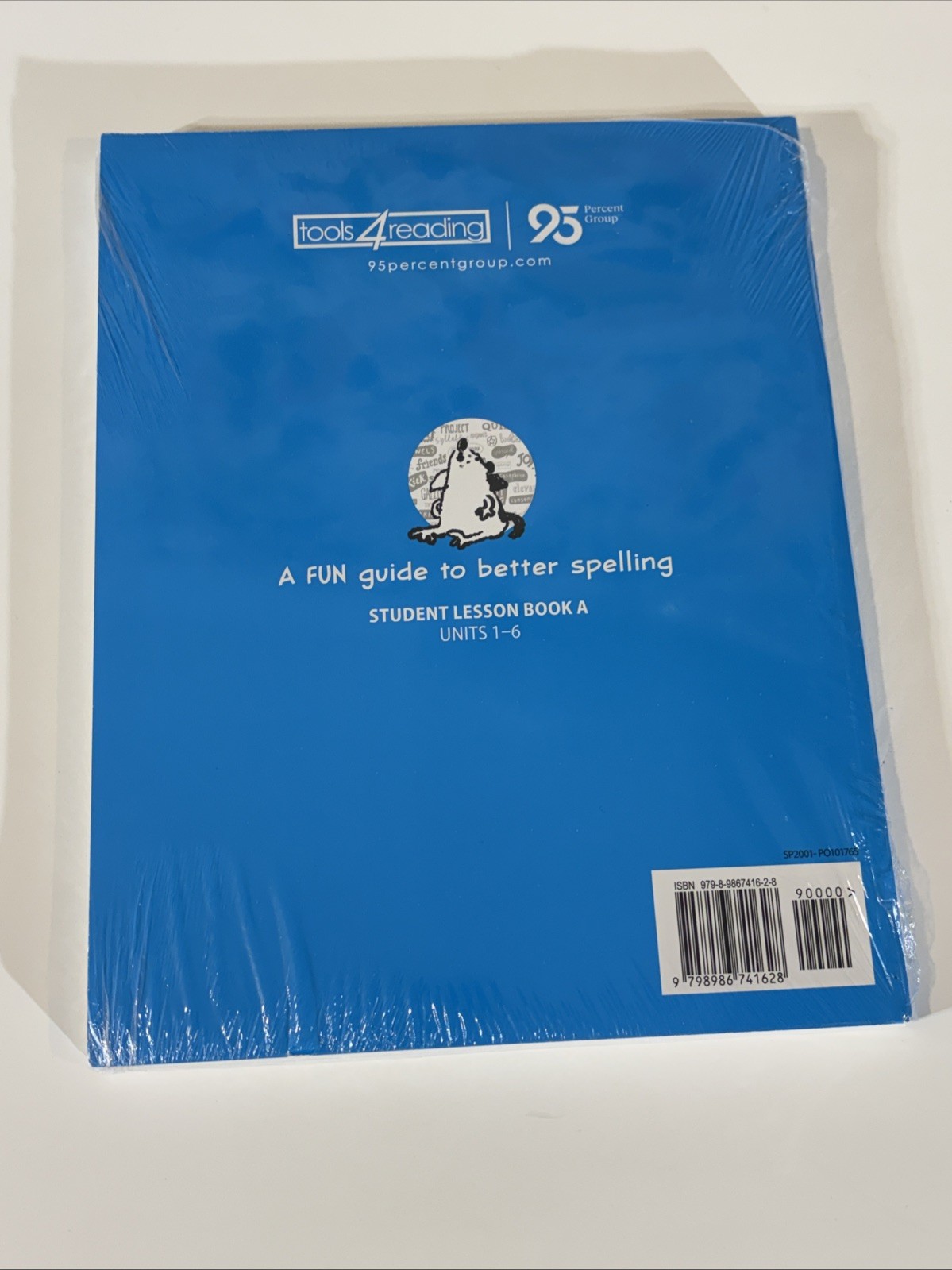 95 Percent Group Tools 4 Reading Spellography Student Lesson Book A