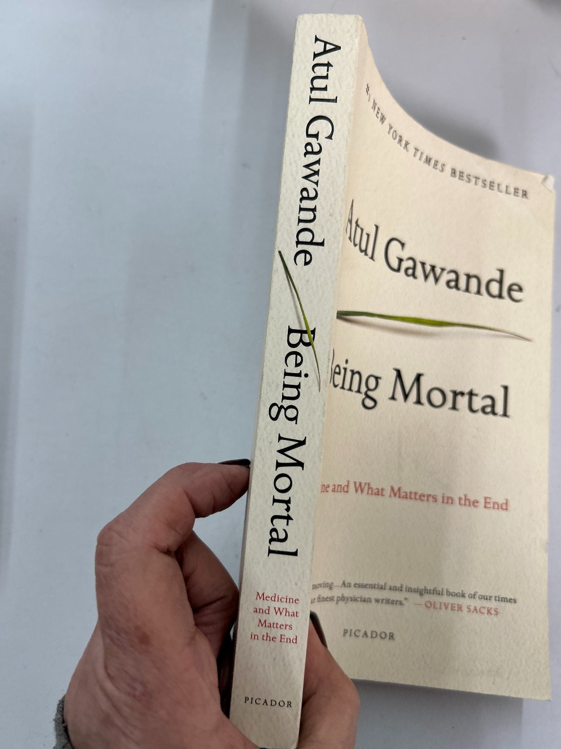 Being Mortal Atul Gawande 2017 Picador #1 New York Times Bestseller Medicine