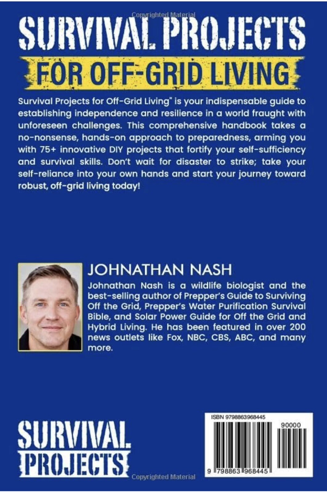 Survival Projects for Off-Grid Living: Survivalist’s Handbook of DIY Projects