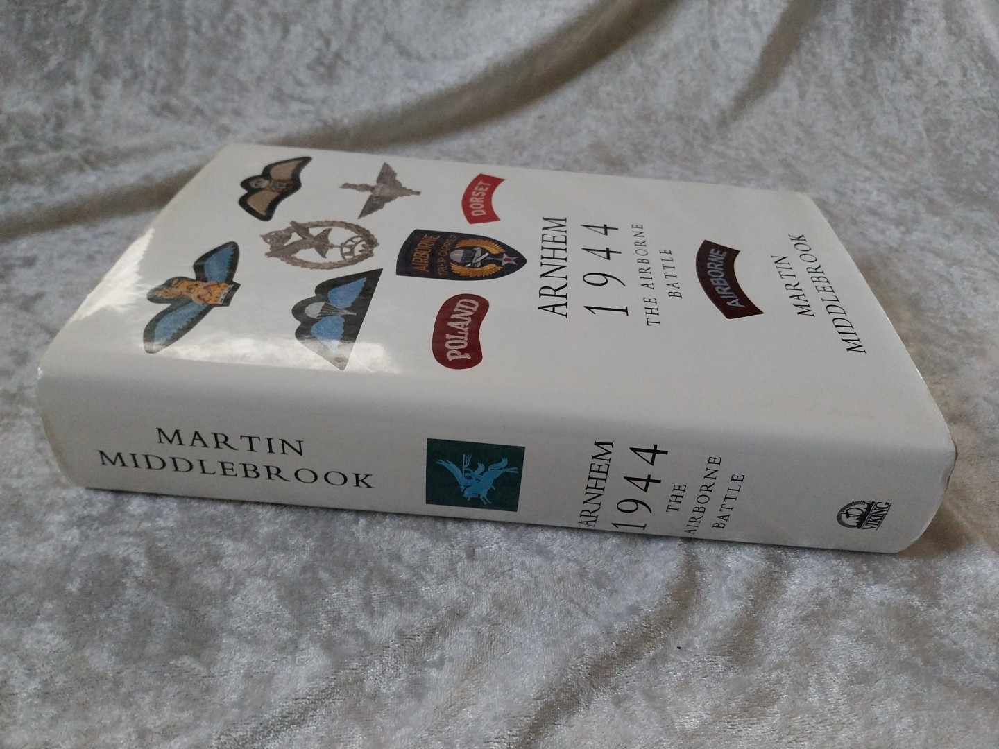 ARNHEM 1994 : The Airborne Battle by Martin Middlebrook – 1st Edition HC/DJ WWII