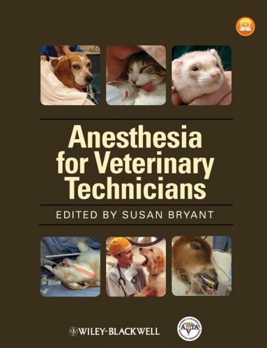 Anesthesia for Veterinary Technicians, Paperback by Bryant, Susan, Brand New,…