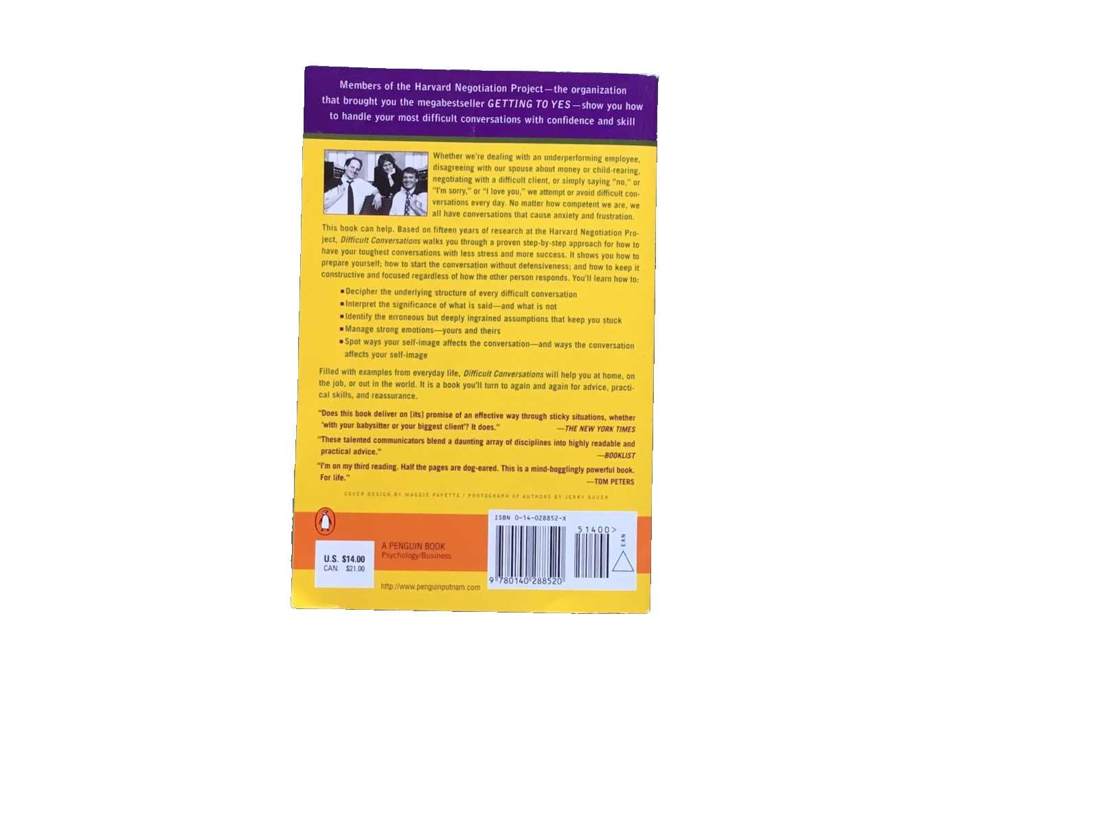 Difficult Conversatioins by Harvard Negotiation Project book, 1999, 250 pages