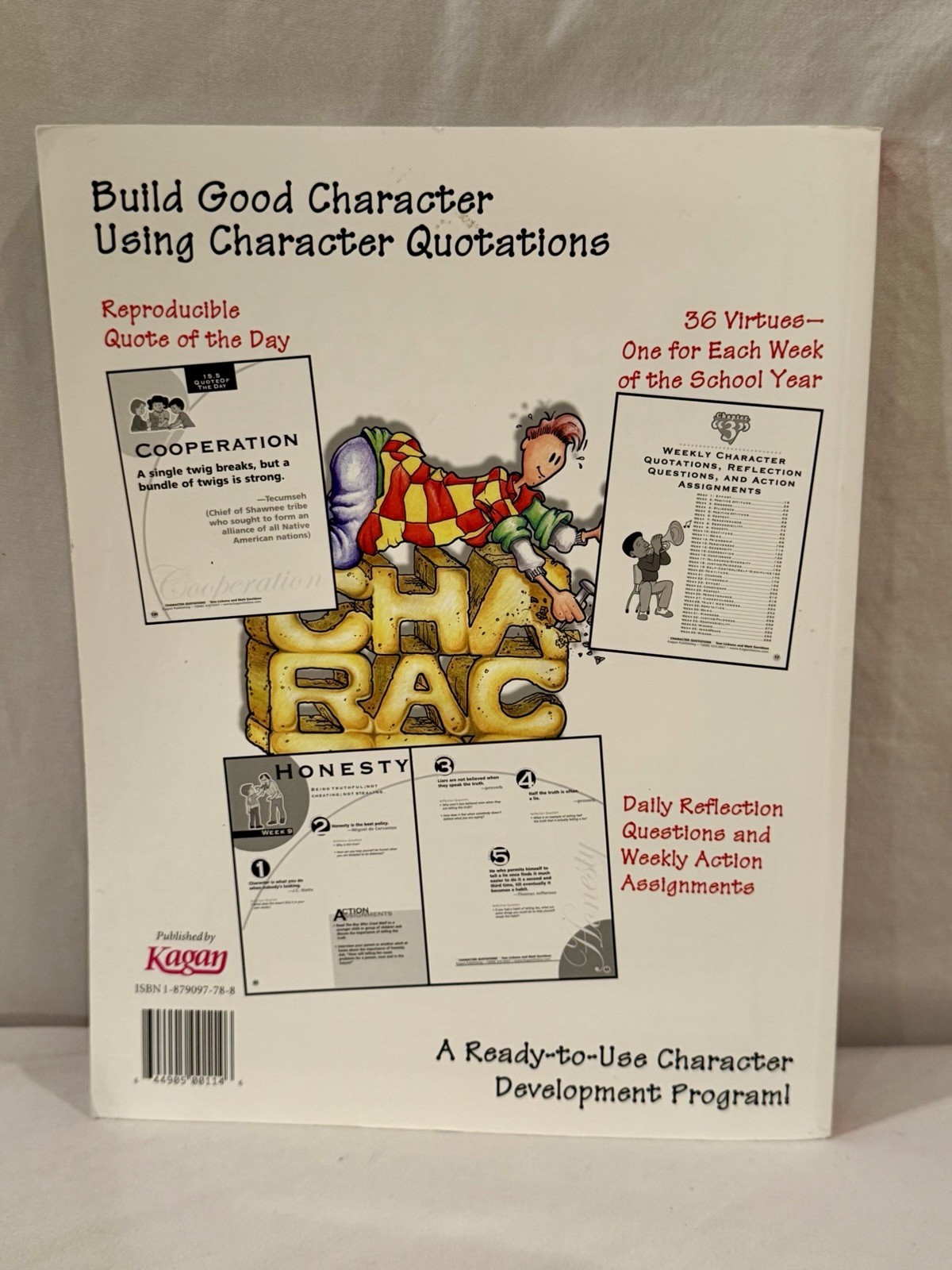 Character Quotations Grades 3-8 Kagan Publishing Tom Lickona/Matt Davidson