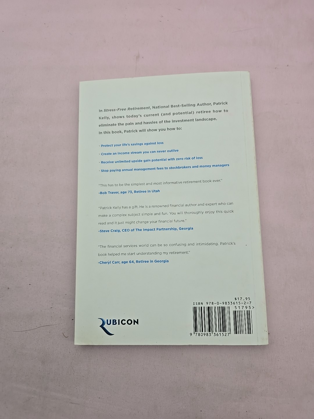 Stress-Free Retirement – Paperback By Patrick Kelly – VERY GOOD