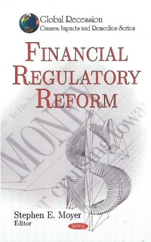 Stephen E Moyer Financial Regulatory Reform (Hardback) (UK IMPORT)