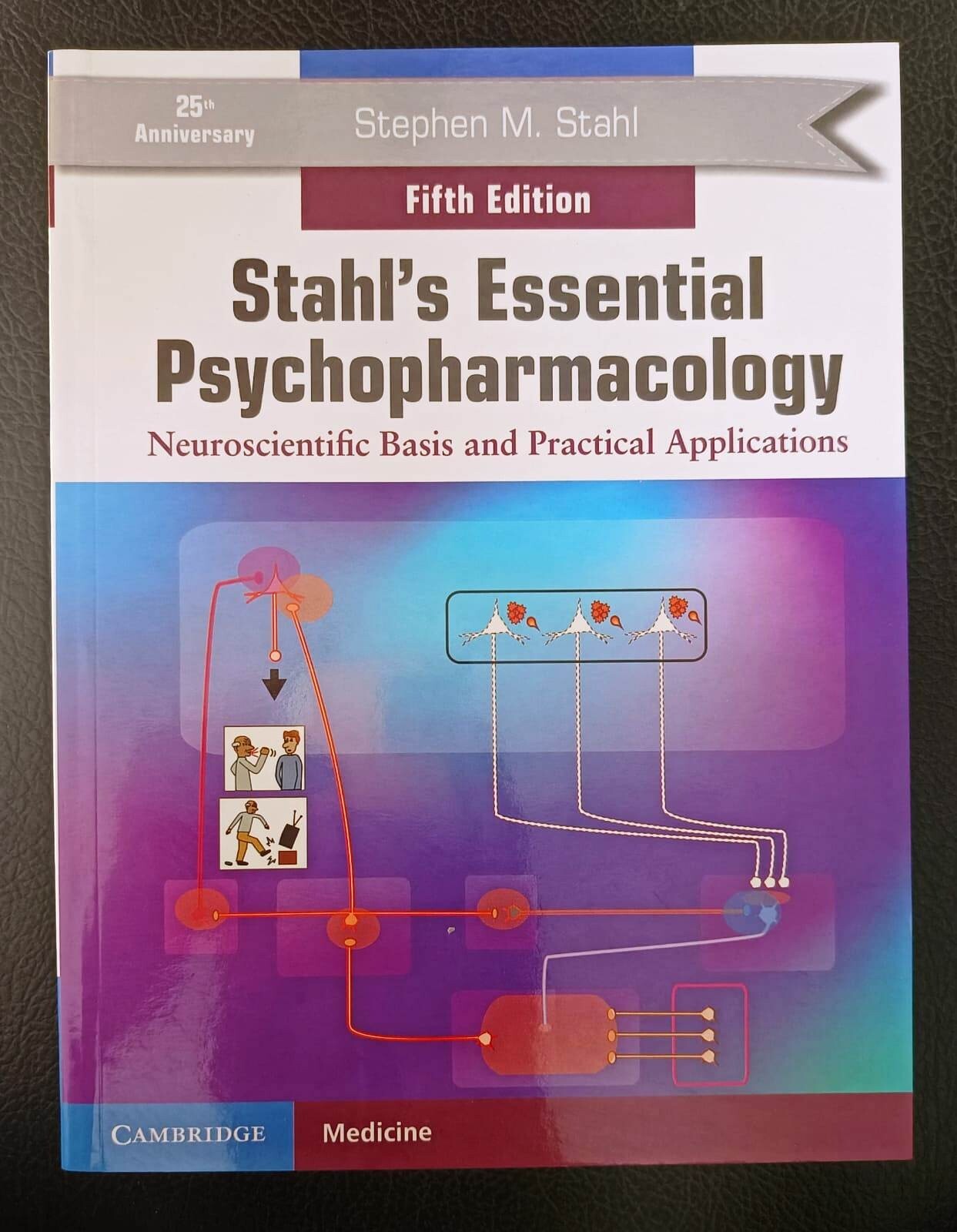 2 x Stahl’s Essential Psychopharmacology Neuroscientific Practical Application