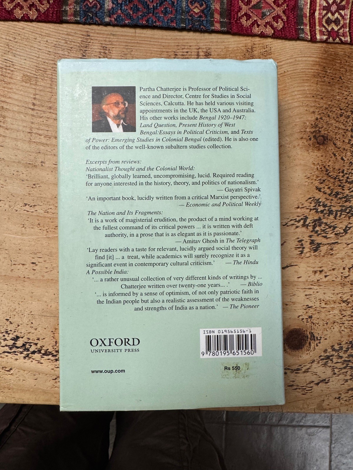 The Partha Chatterjee Omnibus: Nationalist Thought and the Colonial World, the