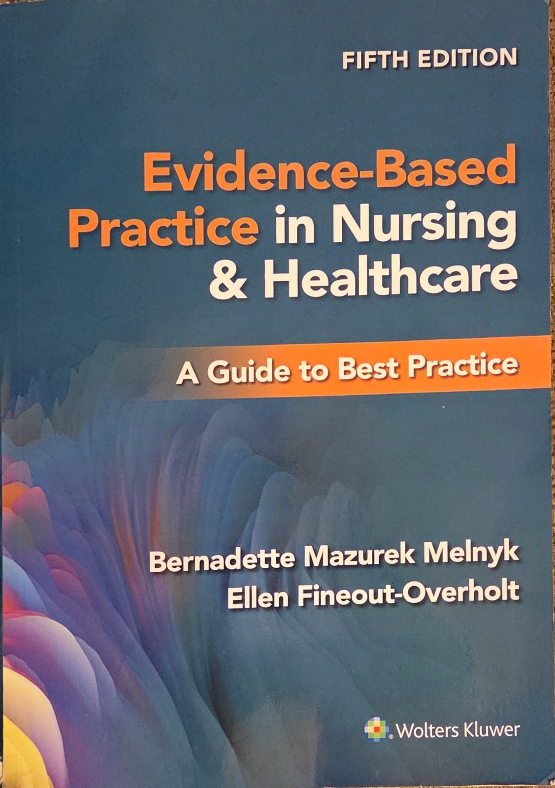 Evidence-Based Practice in Nursing and Healthcare : A Guide to Best Practice by