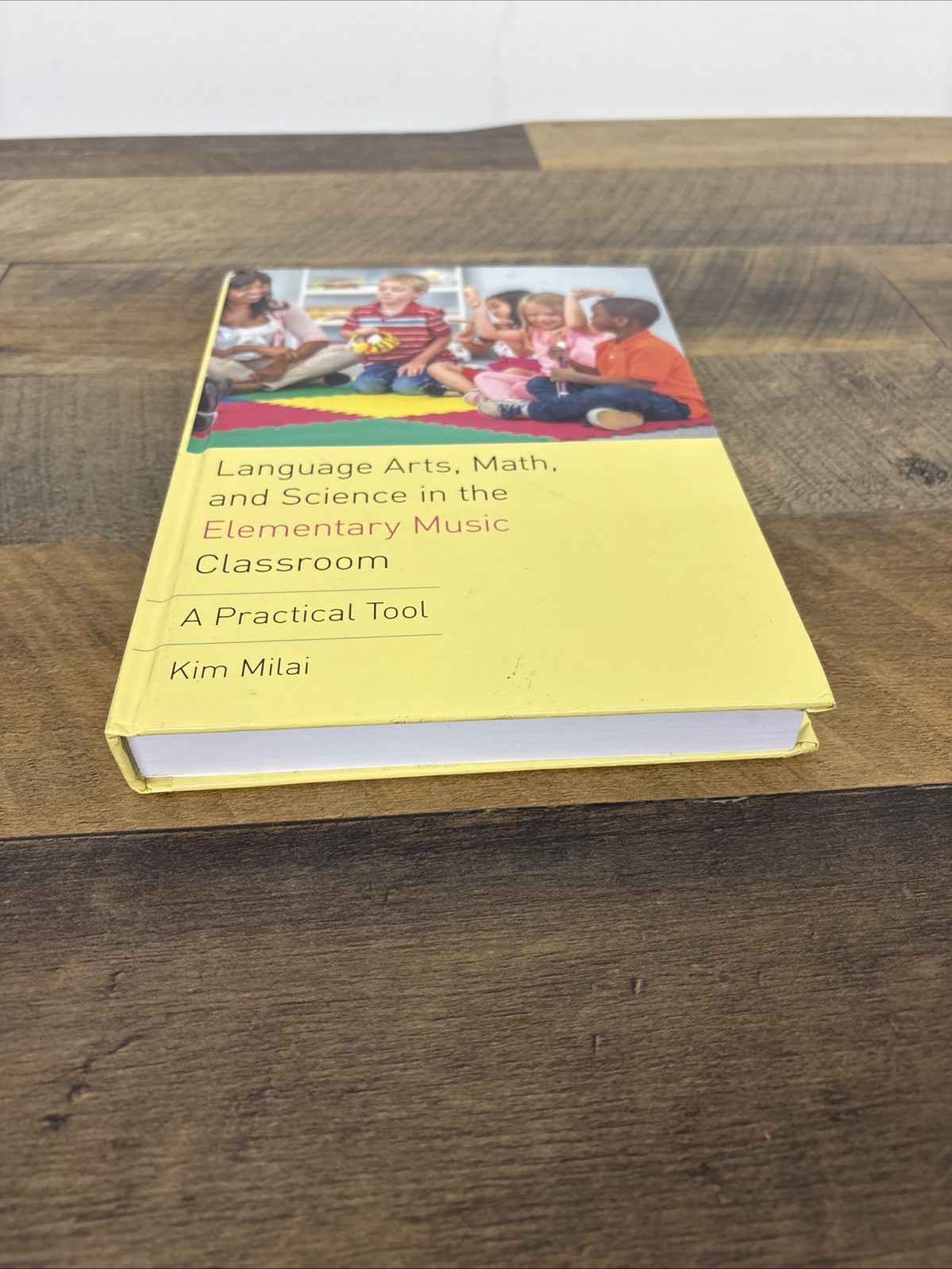 Language Arts, Math, and Science in the Elementary Music Classroom : A Practi…