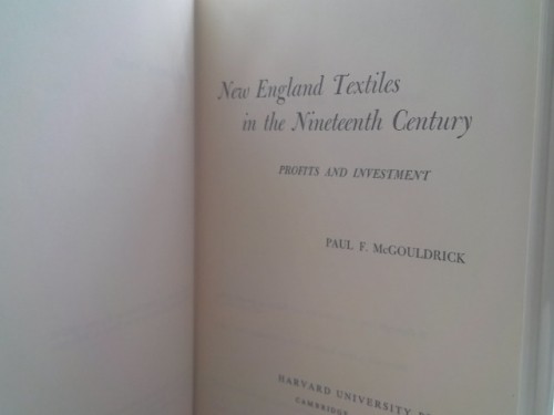 New England Textiles in the Nineteenth Century: Profits and Investment
