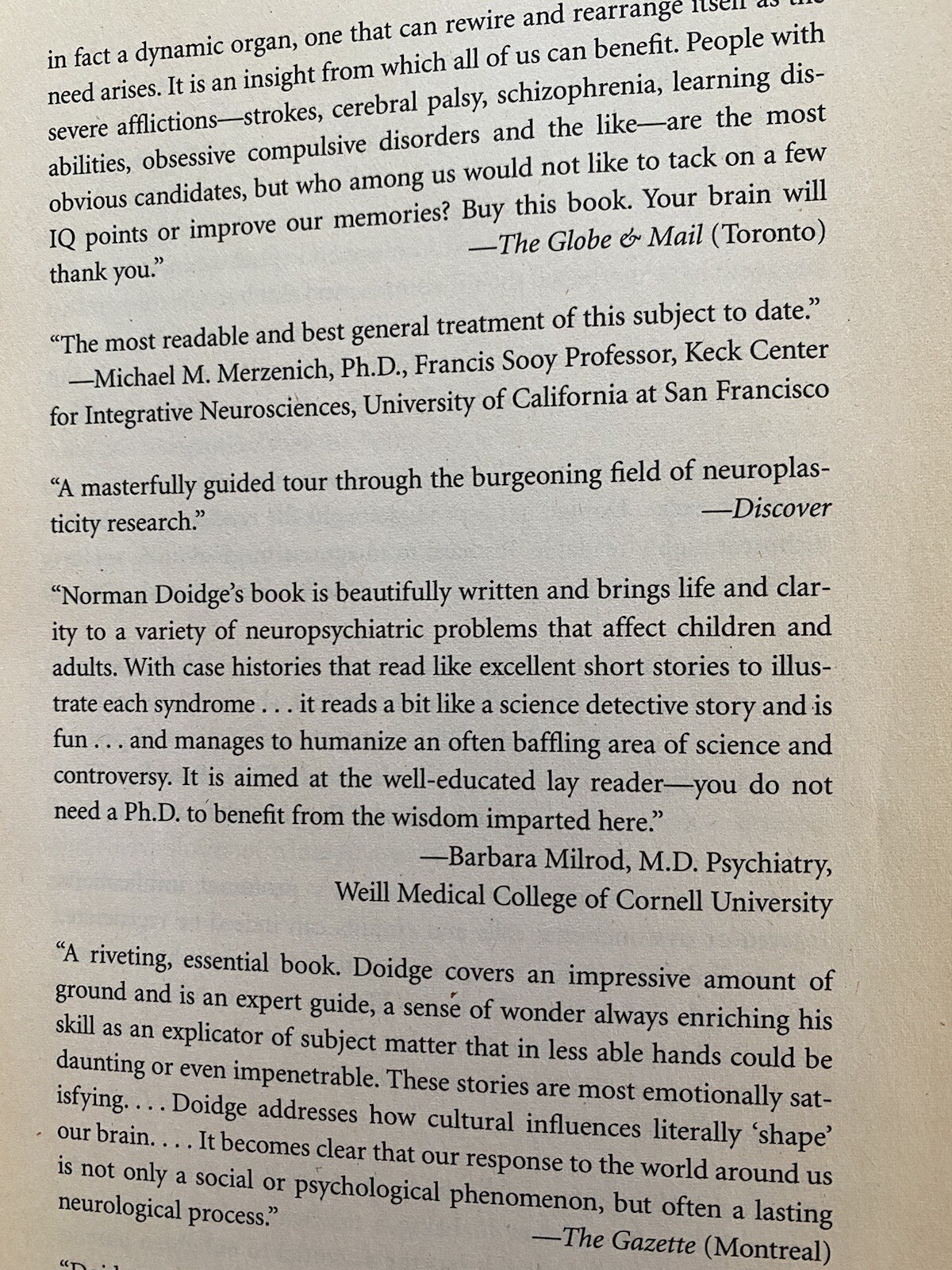 THE BRAIN THAT CHANGES ITSELF “This book is like discovering earth isn’t flat.”