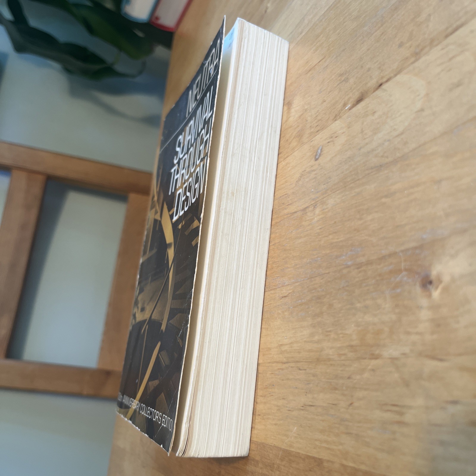 Survival Through Design, 1984 by Richard Joseph Neutra, 30th Anniversary Edition