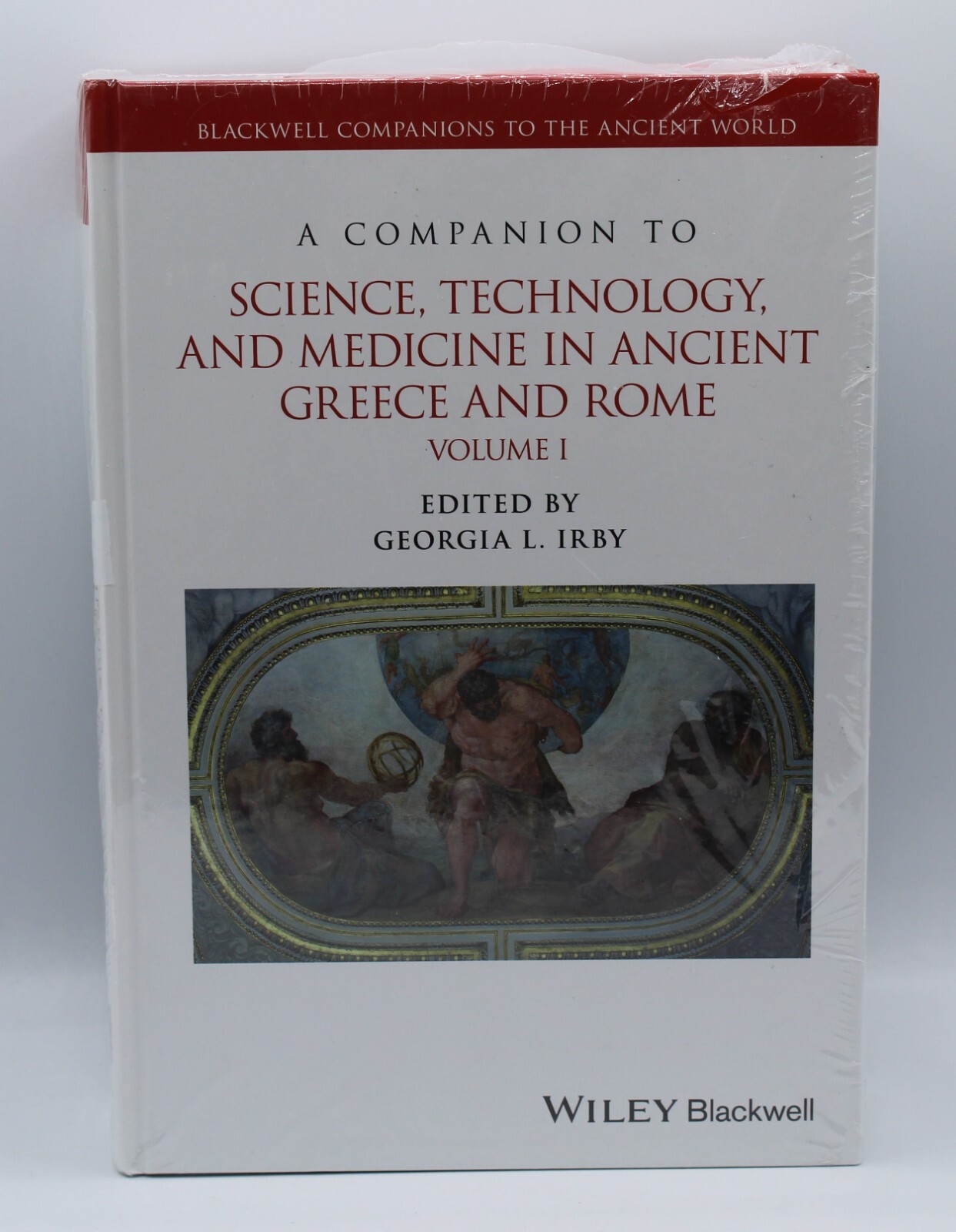Companion to Science, Technology & Medicine in Ancient Greece & Rome HC Sealed