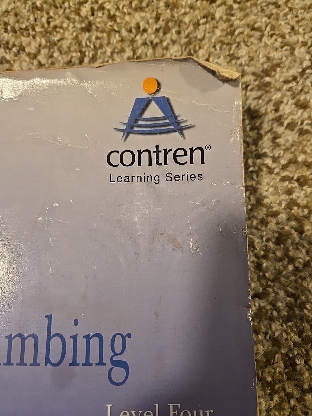 Plumbing Level Four: Trainee Guide (Contren Learning Series) Third Edition