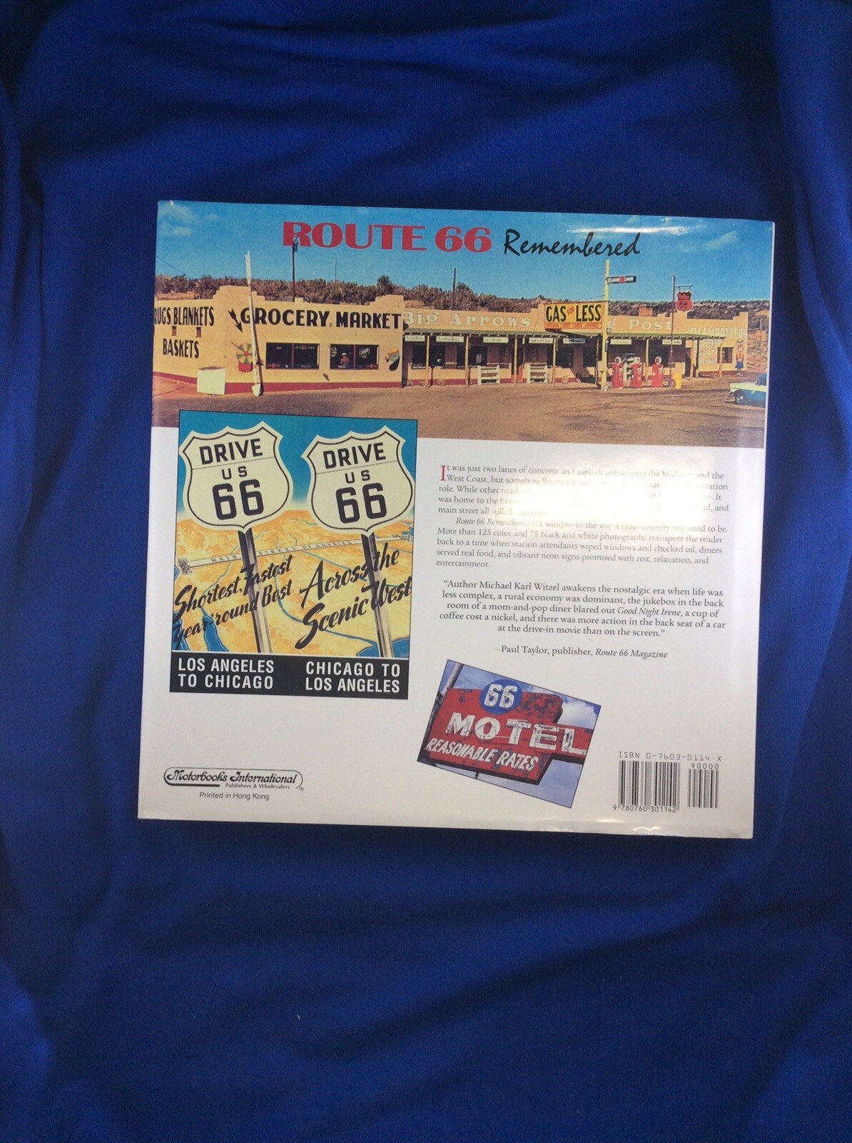 Route 66 Remembered by Michael Karl Witzel