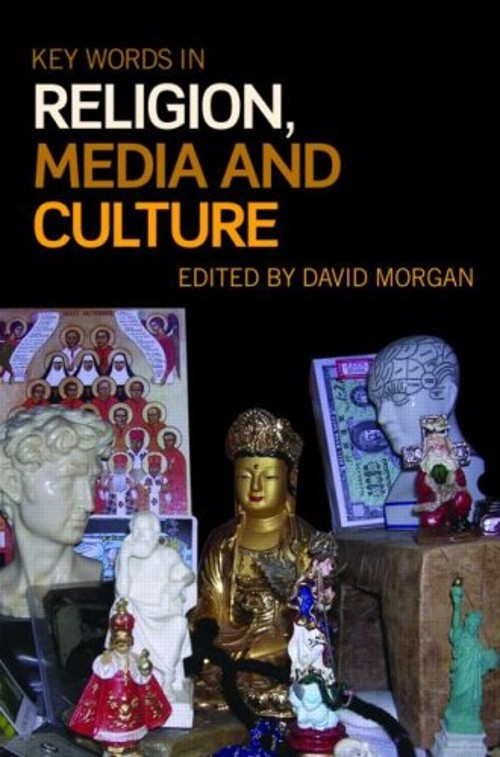 Key Words in Religion, Media and Culture Paperback