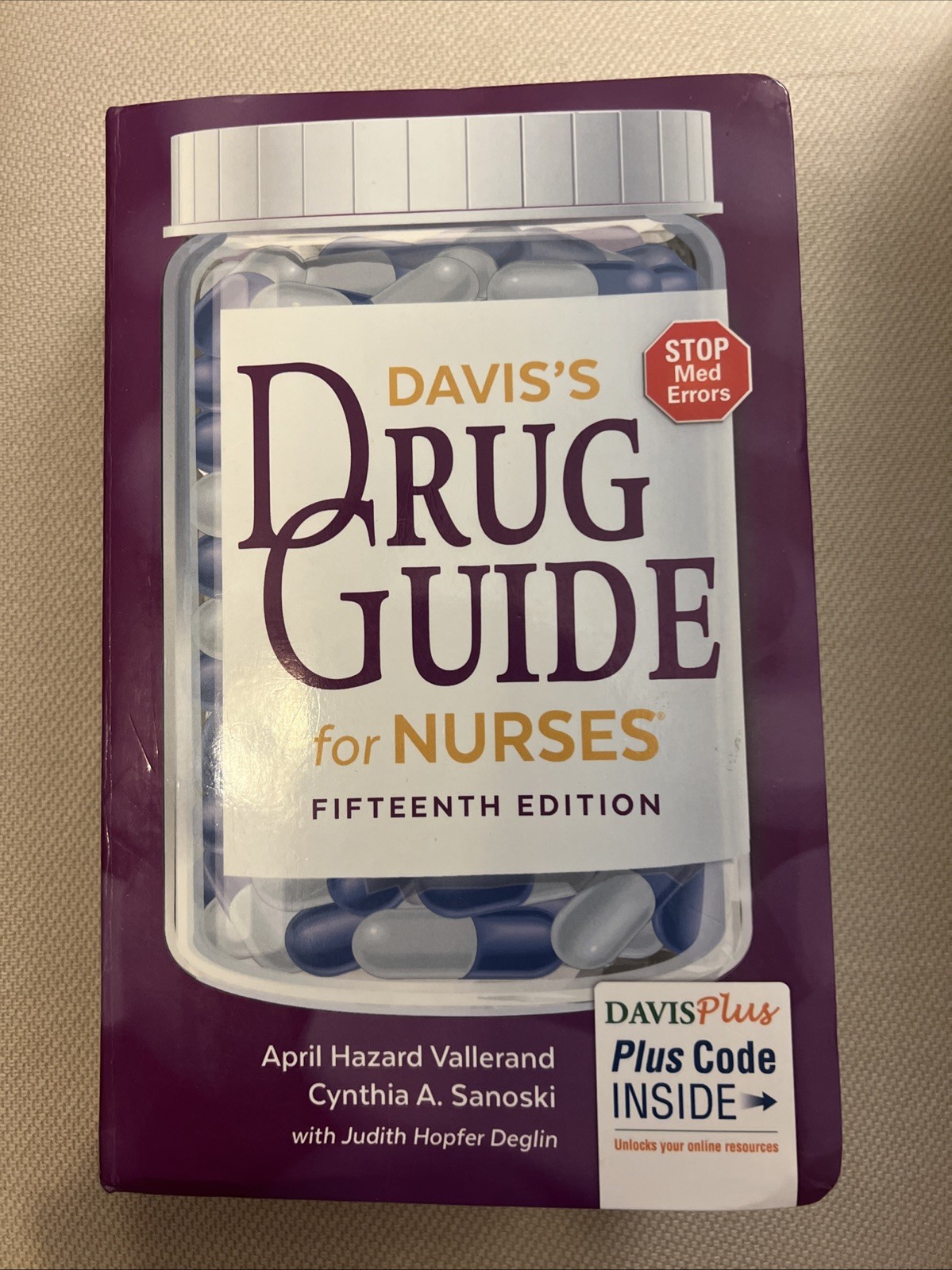 Davis’s Drug Guide for Nurses by April Hazard Vallerand, Judith Hopfer Deglin…