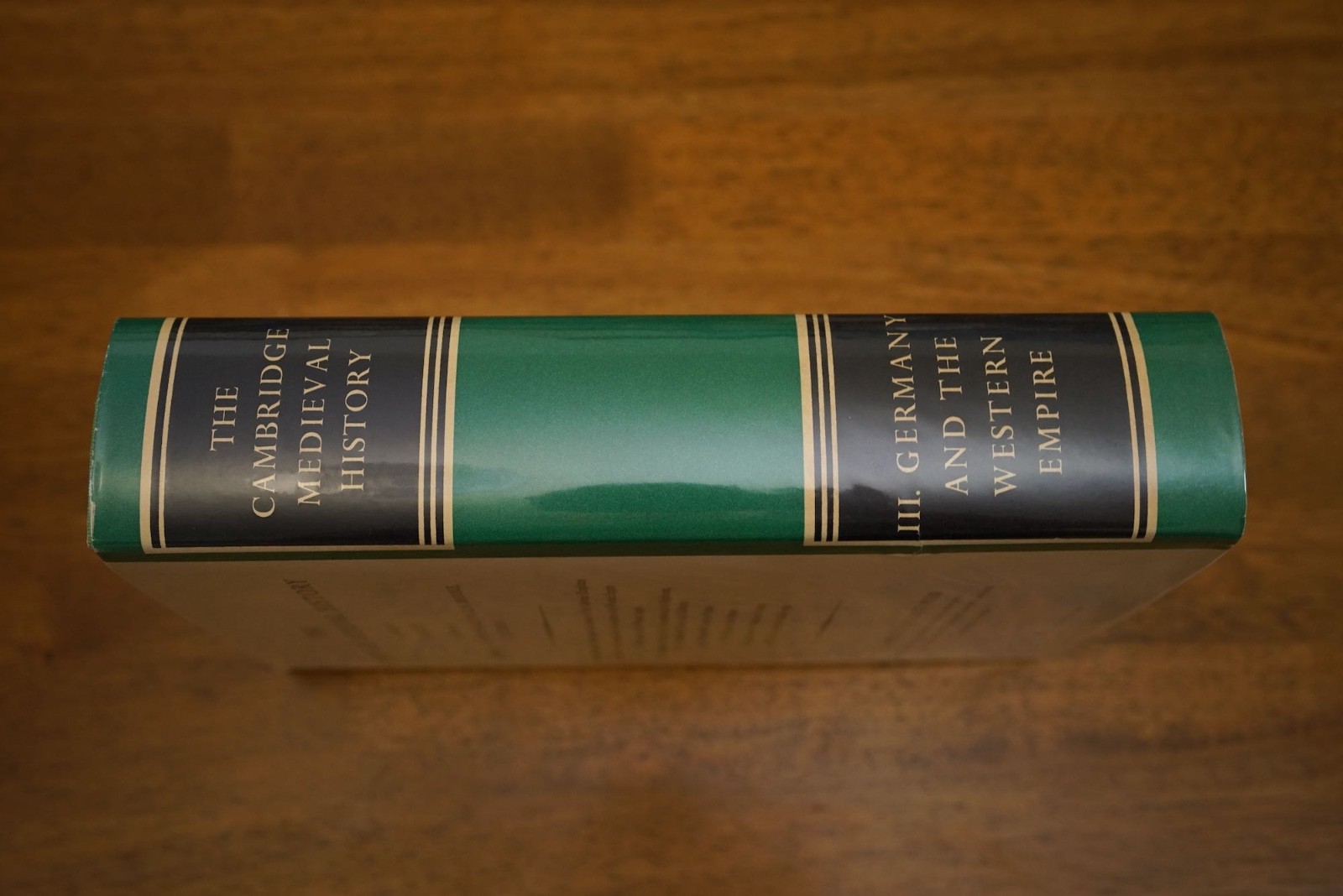 Cambridge Medieval History Volume 3: Germany and the Western Empire HB+DJ 1968