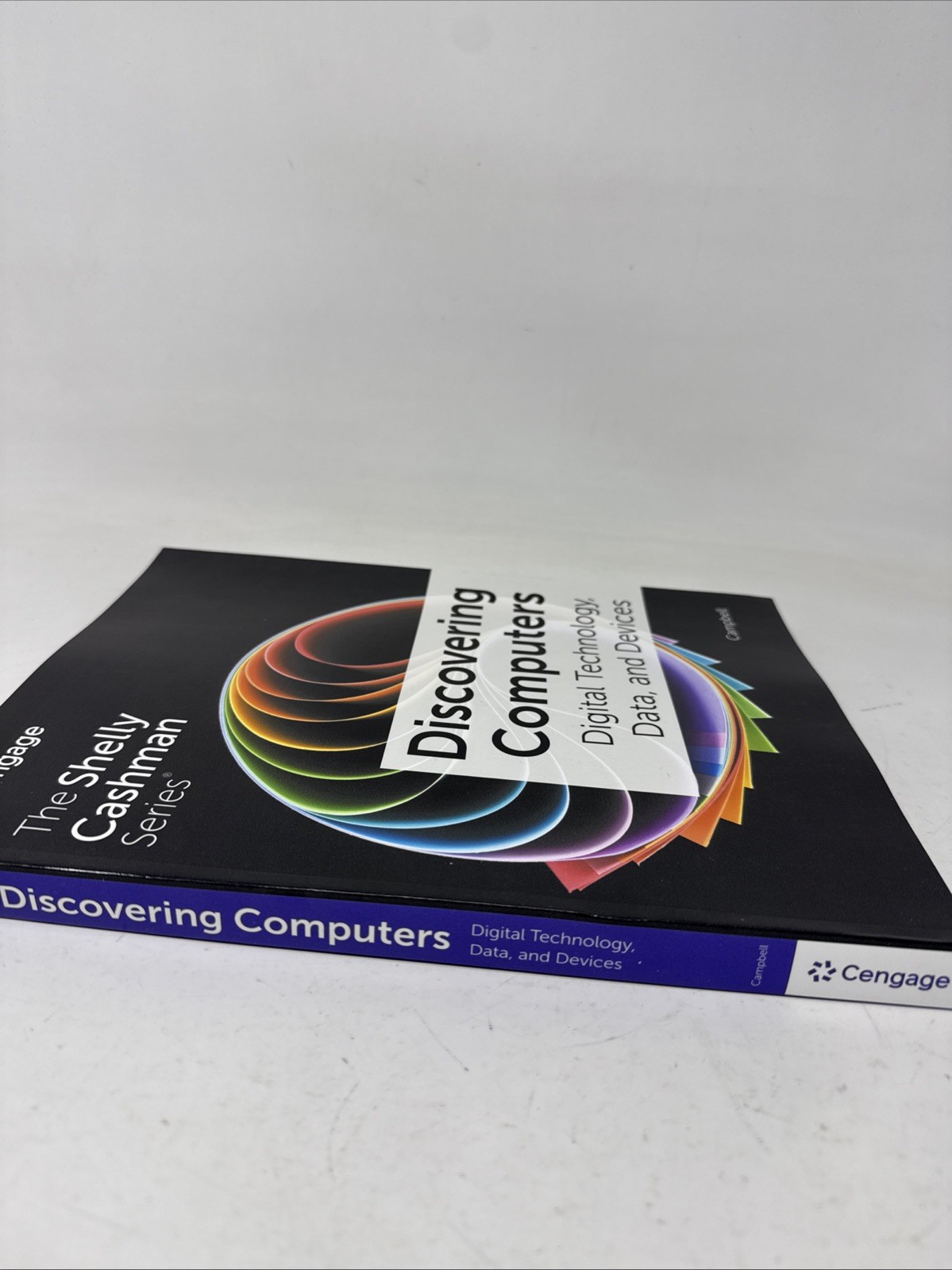 Discovering Computers: Digital Technology, Data, and Devices (MindTap Course L..