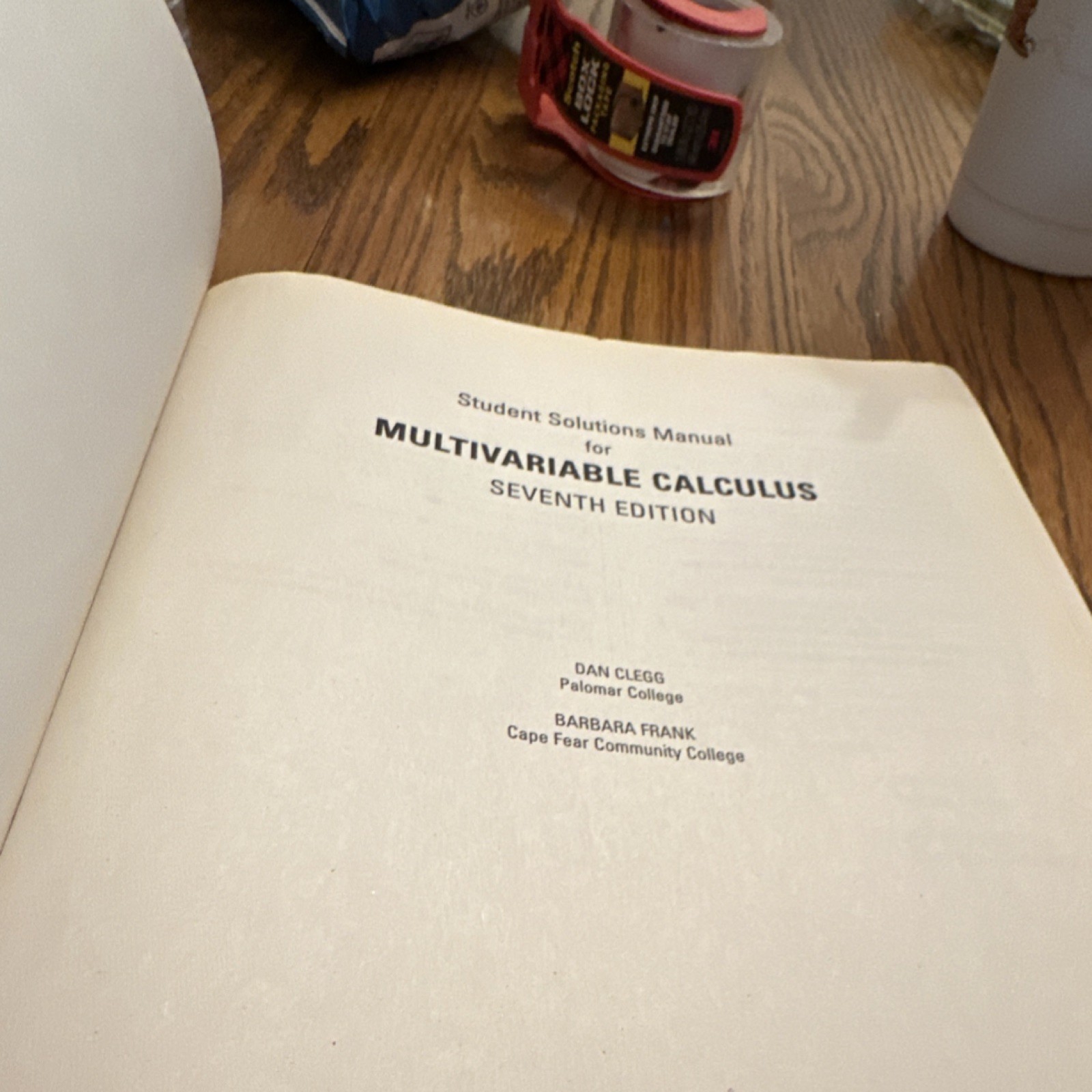 Brooks/Cole Student Solutions Manual Multivariable Calculus Clegg Frank 7th Edi…