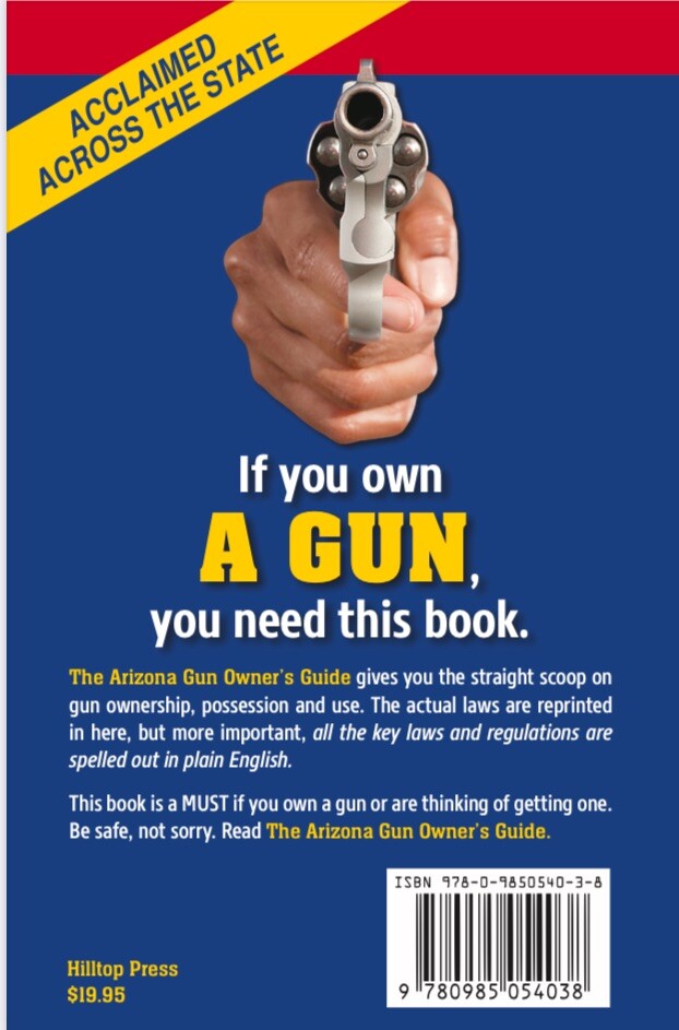 The Arizona Gun Owner’s Guide (28th Edition – 2025)