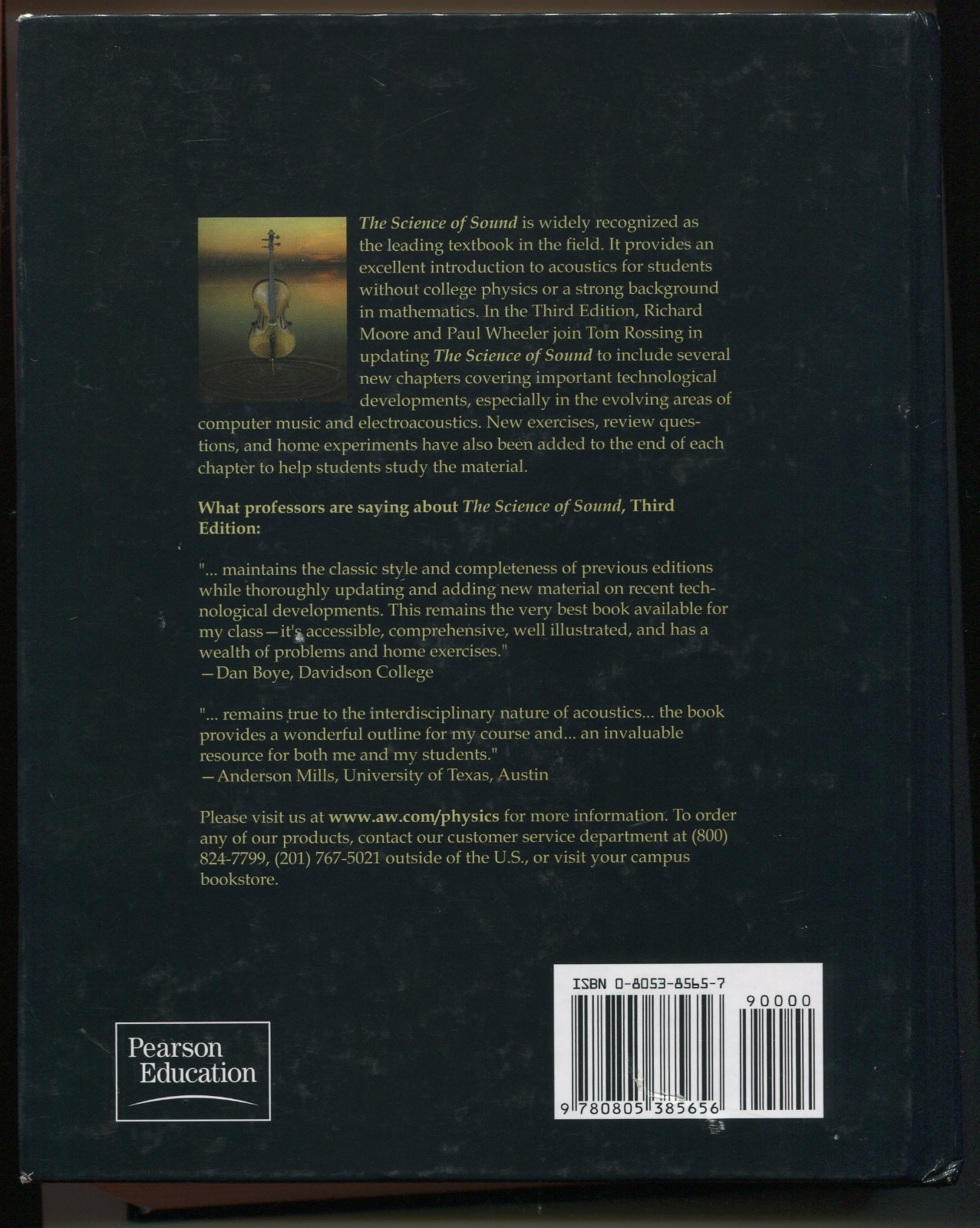 The Science of Sound by Thomas D Rossing, F Richard Moore, Paul A Wheeler 3rd ed