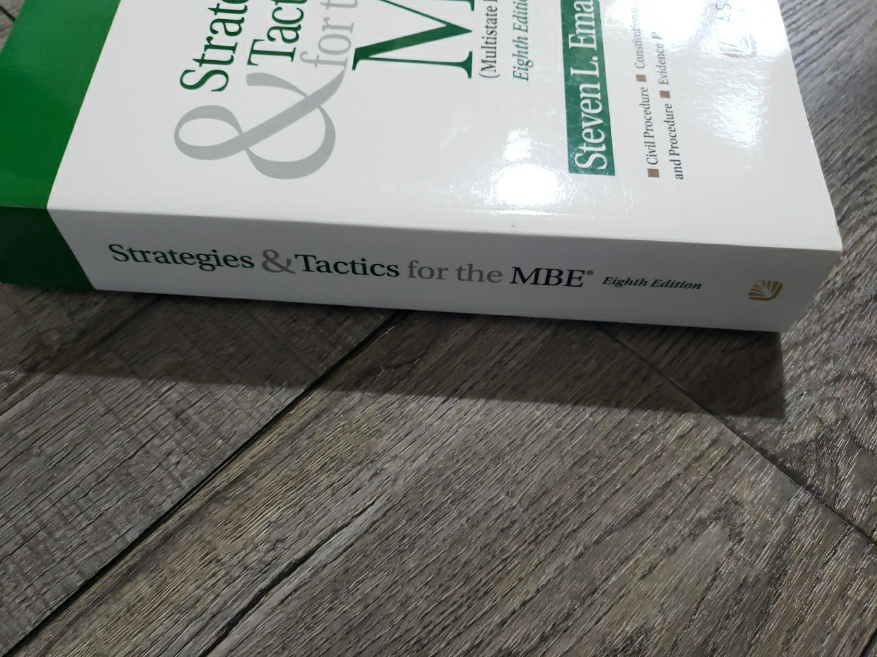 Strategies & Tactics for the MBE (Emanuel Bar Review) (Bar Review Series) 8th Ed