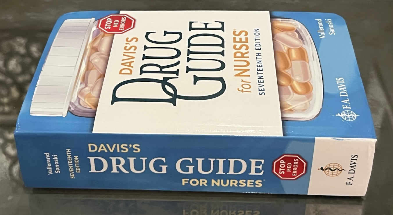 Davis’s Drug Guide for Nurses by April Hazard Vallerand and Cynthia A….