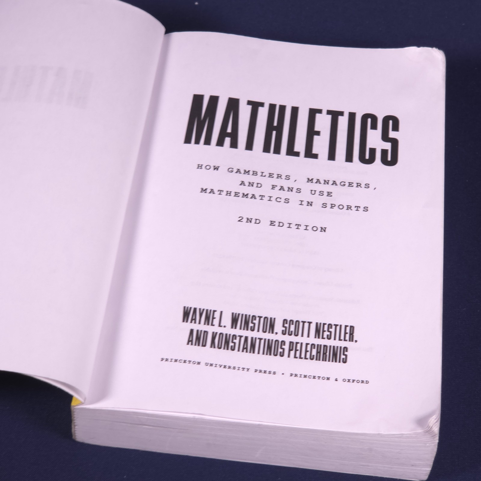 Mathletics: How Gamblers, Managers, and Fans Use Mathematics in Sports – 2nd Ed
