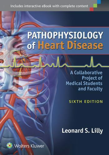 Pathophysiology of Heart Disease by Leonard S. Lilly (2015, Trade Paperback,…