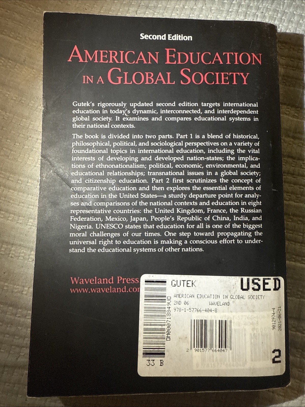 American Education in a Global Society 2nd Edition – Gerald L. Gutek – LIKE NEW