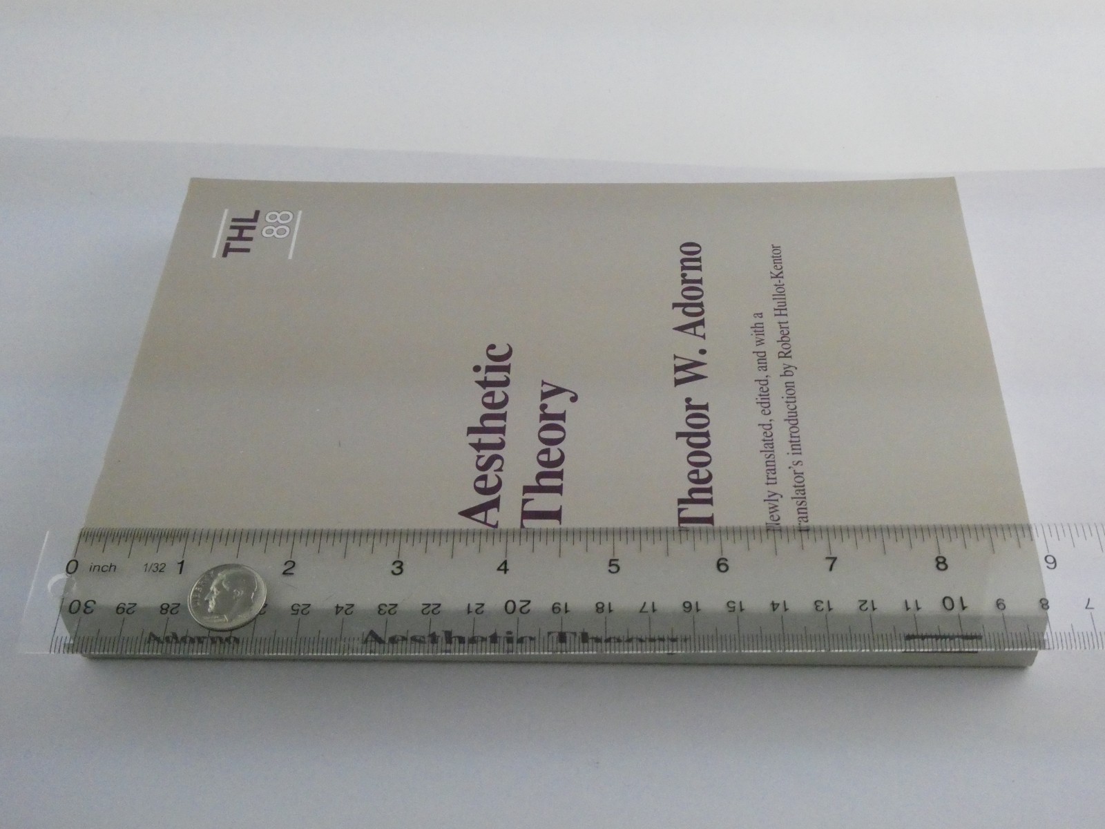Aesthetic Theory Volume 88 Theory and History of Literature by Theodor W. Adorno