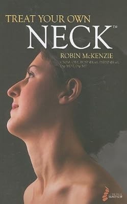 Treat Your Own Neck, McKenzie, Robin, Used; Good Book