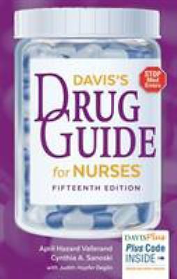 Davis’s Drug Guide for Nurses by Vallerand, April Hazard; Sanoski, Cynthia A.