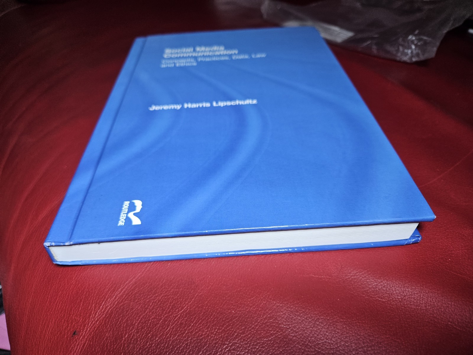 Social Media Communication – Haedcovwr HC Lipschultz, Jeremy Harris 1st Edition
