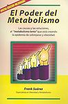 El Poder del Metabolismo (Spanish Edition) by Frank Suarez
