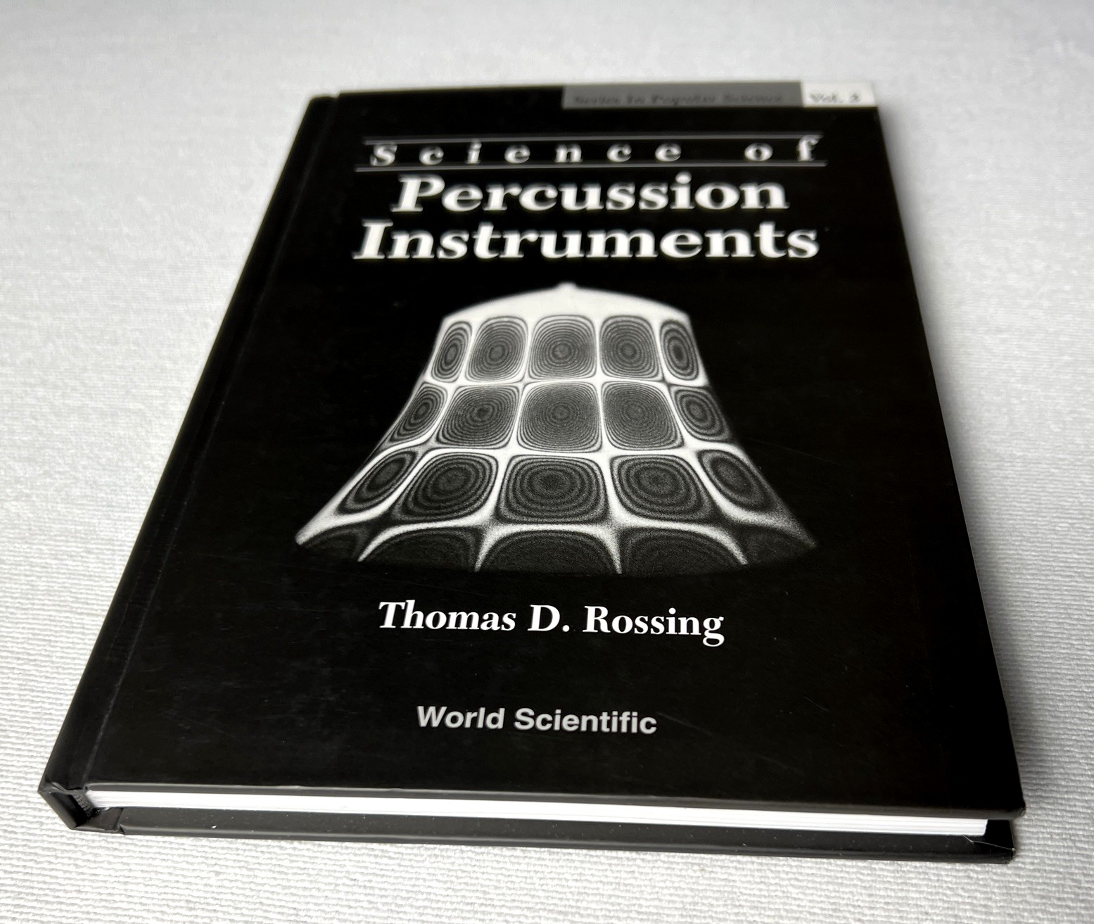 Series in Popular Science Ser.: Science of Percussion Instruments by Thomas…
