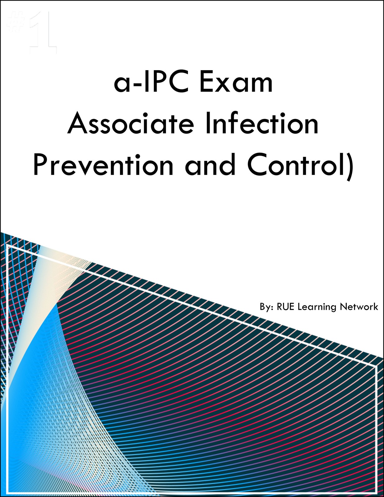 a-IPC Associate – Infection Prevention and Control