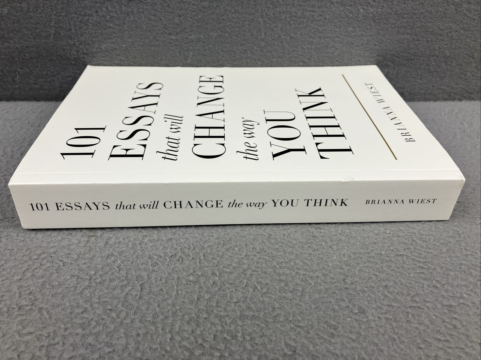 101 Essays That Will Change The Way You Think paperback Brain Wiest