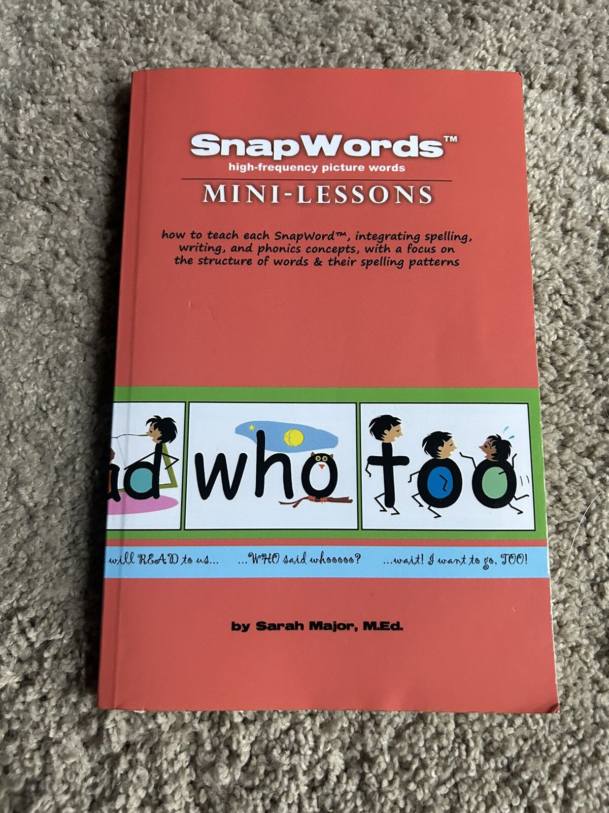 Snapwords (R) Mini-Lessons – Paperback By Major, Sarah – Like New