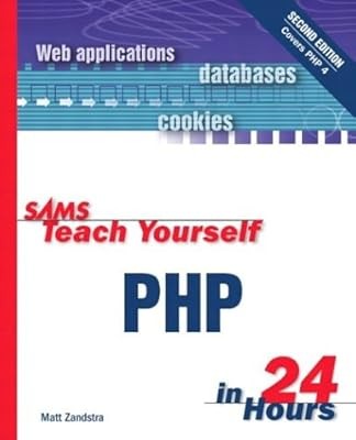 Sams Teach Yourself PHP in 24 Hours, Matt Zandstra, Used; Good Book