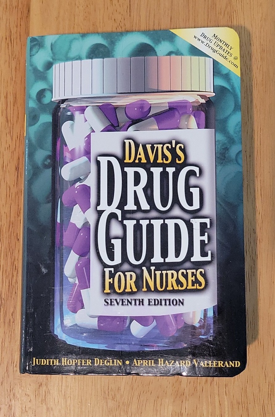 Davis’s Drug Guide for Nurses by April Hazard Vallerand and Judith Hopfer Deglin