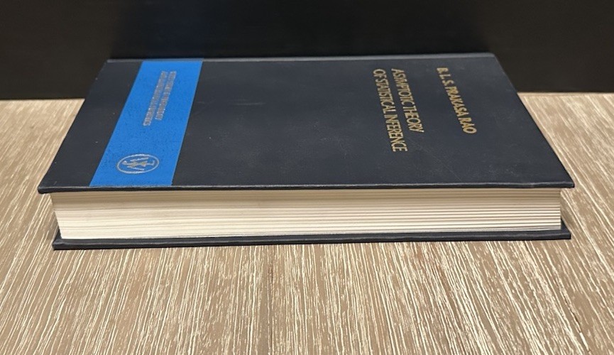 Asymptotic Theory of Statistical Inference by B.L.S. Prakasa Rao 1987 HC