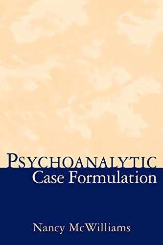 Psychoanalytic Case Formulation – Hardcover, by McWilliams Nancy – Very Good b