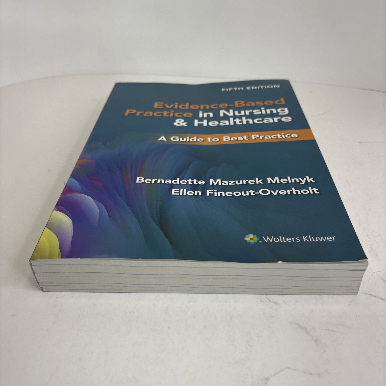 Evidence-Based Practice in Nursing and Healthcare : A Guide to Best Practice 5th