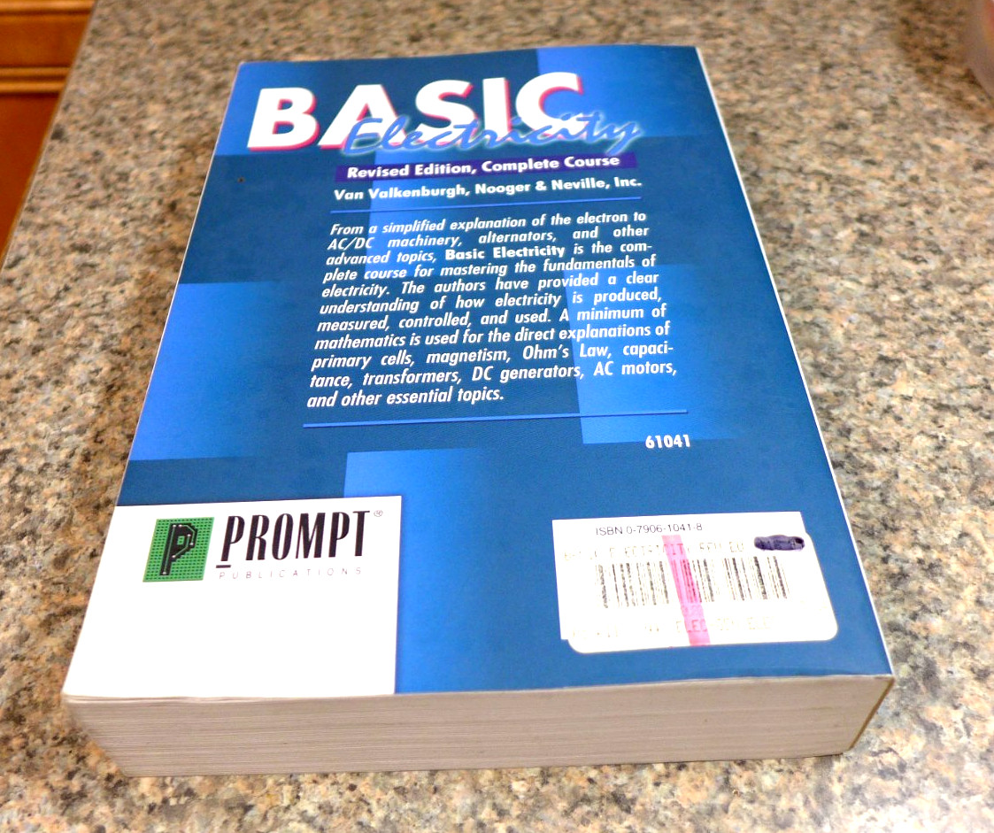 Basic Electricity: Complete Course Volumes 1-5 in 1 book by Van Valkenburgh